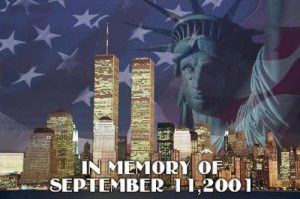 In Memory of 9 - 11 - 2001 -- I will never forget